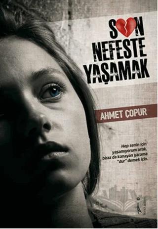 Son Nefeste Yaşamak