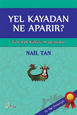 Yel Kayadan Ne Aparır?