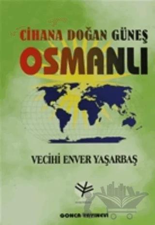 Cihana Doğan Güneş Osmanlı