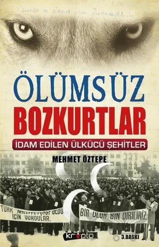 Ölümsüz Bozkurtlar