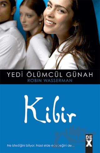Yedi Ölümcül Günah - Kibir