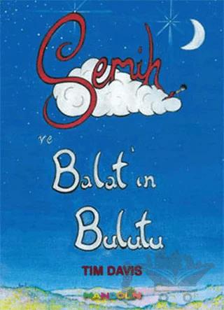 Semih ve Balat’ın Bulutu – Tim Davis – Mandolin Yayınları kitap kapağı