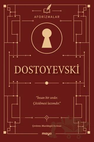 Dostoyevski - Aforizmalar