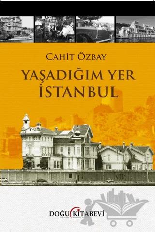 Yaşadığım Yer İstanbul