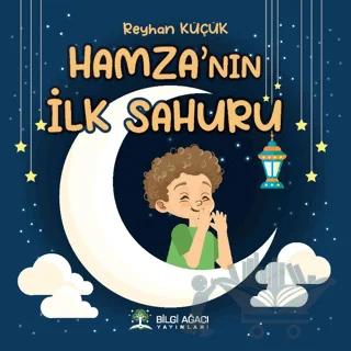 Hamza’nın İlk Sahuru