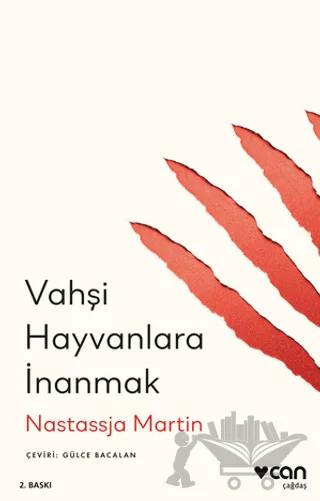 Vahşi Hayvanlara İnanmak
