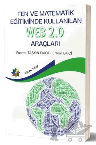 Fen ve Matematik Eğitiminde Kullanılan Web 2.0 Araçları