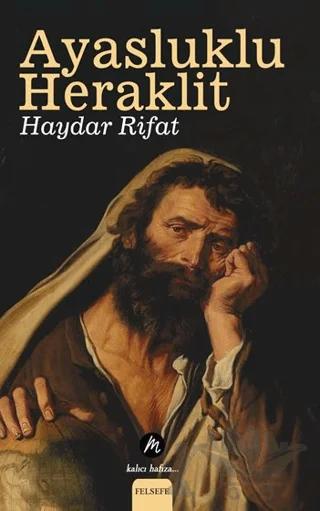 Ayasluklu Heraklit – Haydar Rifat – Mahfel Yayıncılık kitap kapağı