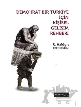 Demokrat Bir Türkiye İçin Kişisel Gelişim Rehberi