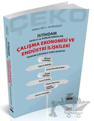 İstihdam ÇEKO Çalışma Ekonomisi ve Endüstri İlişkileri Soru Bankası