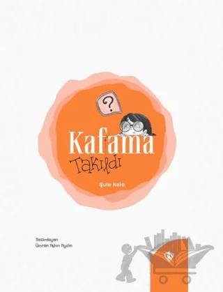 Kafama Takıldı