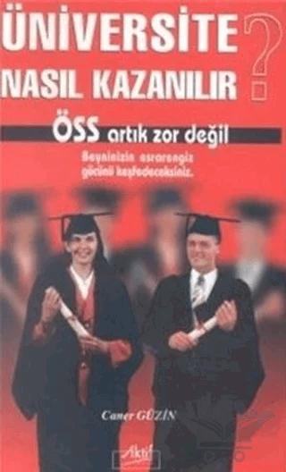 Üniversite Nasıl Kazanılır