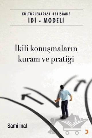 Kültürlerarası İletişimde İDİ - Modeli