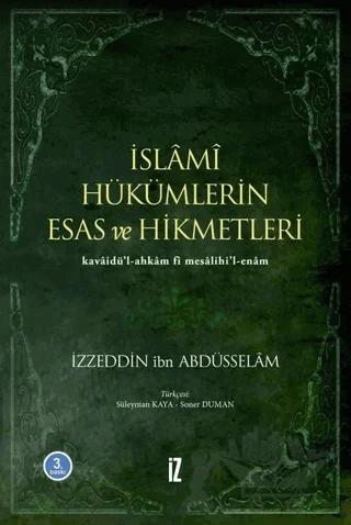 İslami Hükümlerin Esas ve Hikmetleri