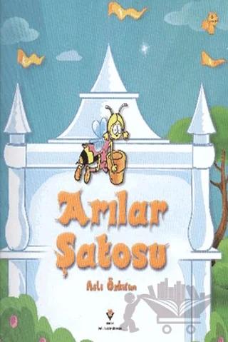 Arılar Şatosu
