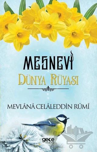Dünya Rüyası - Mesnevi