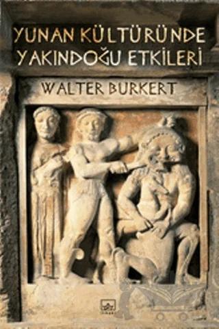 Yunan Kültüründe Yakındoğu Etkileri