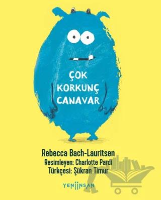 Çok Korkunç Canavar