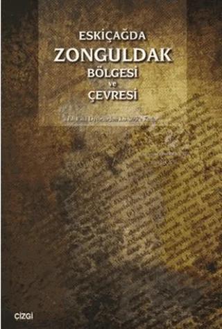 Eskiçağda Zonguldak Bölgesi ve Çevresi