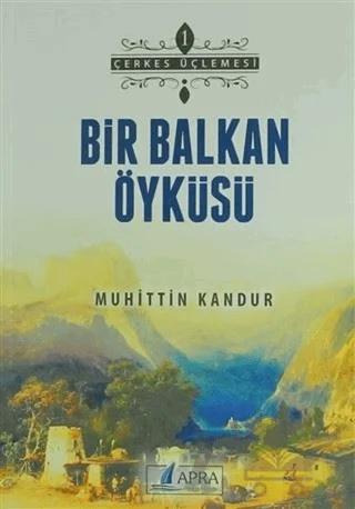 Bir Balkan Öyküsü