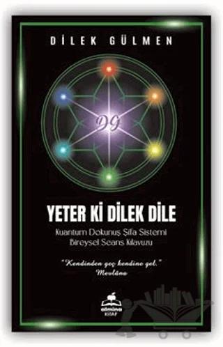 Yeter ki Dilek Dile