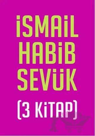 İsmail Habib Sevük Seti (3 Kitap)
