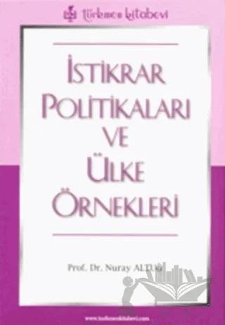 İstikrar Politikaları ve Ülke Örnekleri