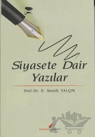 Siyasete Dair Yazılar