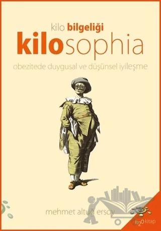 Kilosophia - Kilo Bilgeliği