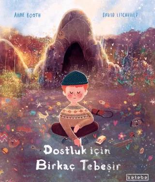 Dostluk İçin Birkaç Tebeşir
