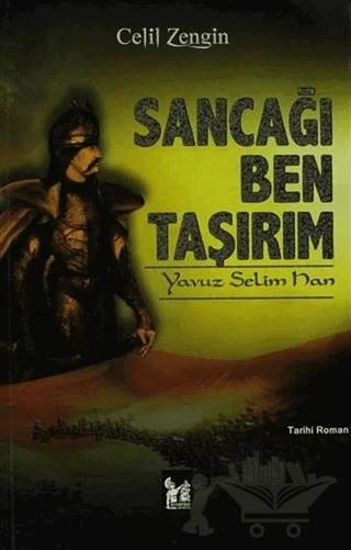 Sancağı Ben Taşırım