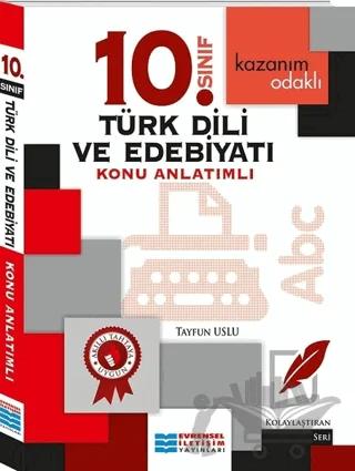 10. Sınıf Türk Dili ve Edebiyatı Konu Anlatımlı