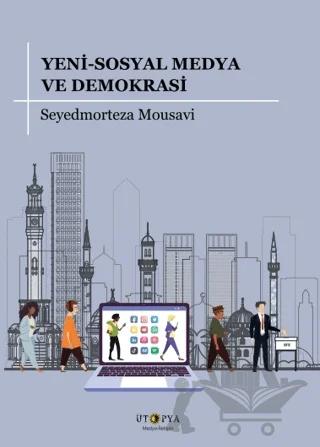 Yeni-Sosyal Medya ve Demokrasi