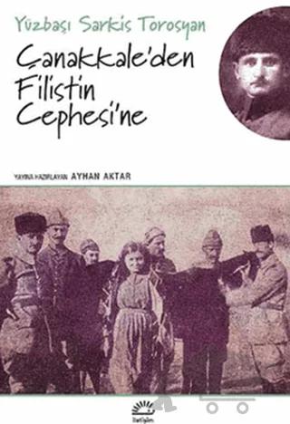 Çanakkale’den Filistin Cephesi’ne