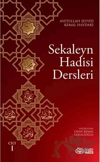 Sekaleyn Hadisi Dersleri Cilt: 1