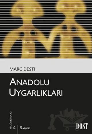 Anadolu Uygarlıkları
