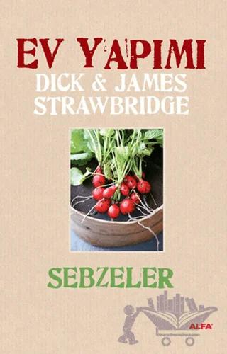 Ev Yapımı Sebzeler