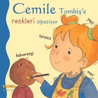 Cemile Tombiş’e Renkleri Öğretiyor