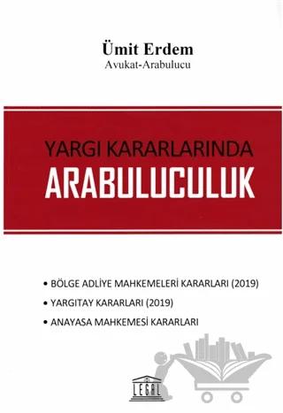 Yargı Kararlarında Arabuluculuk