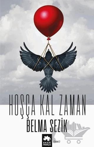Hoşça Kal Zaman