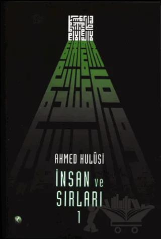 İnsan ve Sırları Cilt: 1