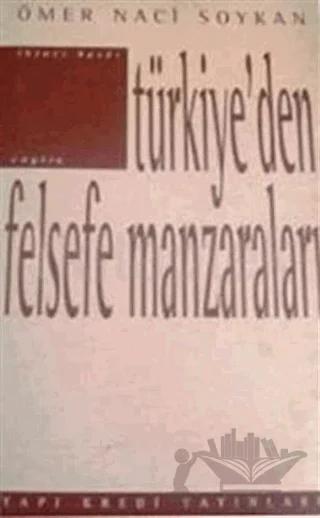 Türkiye’den Felsefe Manzaraları