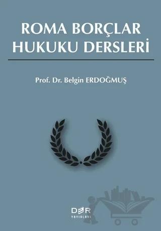 Roma Borçlar Hukuku Dersleri