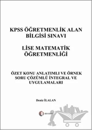 KPSS Öğretmenlik Alan Bilgisi Sınavı Lise Matematik Öğretmenliği - İntegral ve Uygulamaları