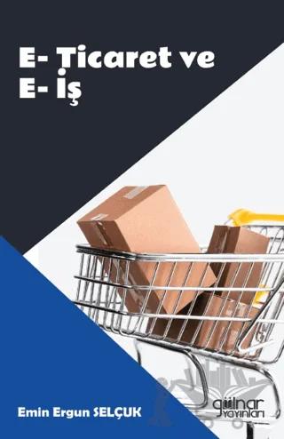 E-Ticaret ve E-İş