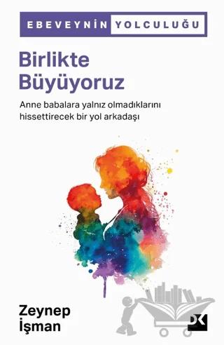 Birlikte Büyüyoruz