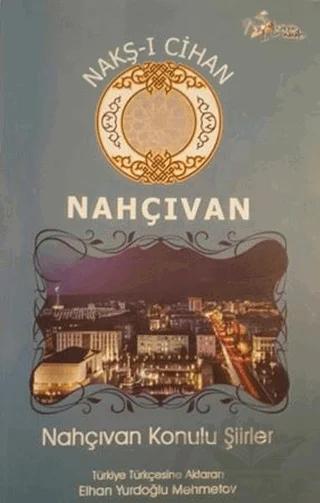 Nakş-ı Cihan Nahçıvan