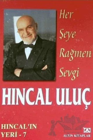 Her Şeye Rağmen Sevgi