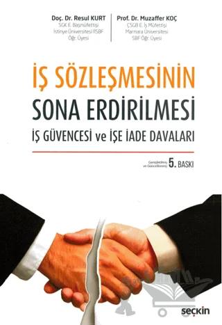 İş Sözleşmesinin Sona Erdirilmesi