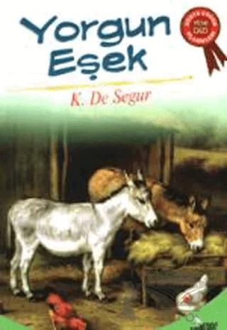 Yorgun Eşek – Kontes de Segur – Mavi Yelken Yayıncılık kitap kapağı
